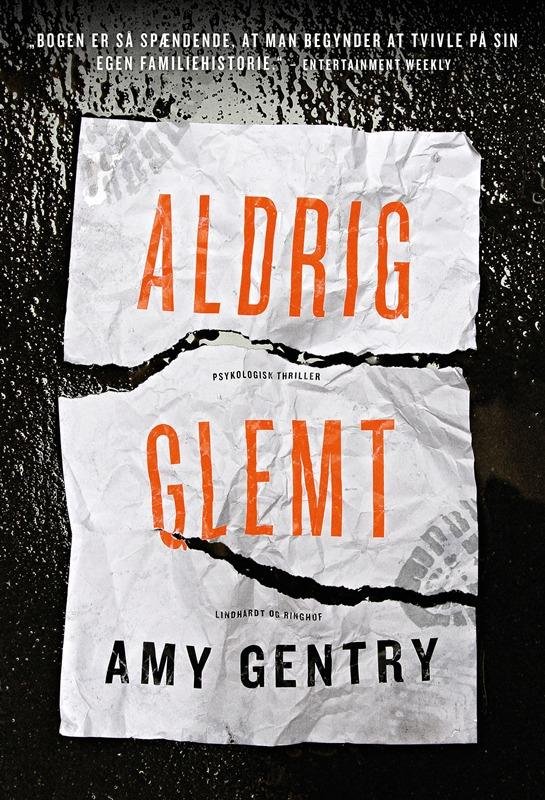 Cover for Amy Gentry · Aldrig glemt (Sewn Spine Book) [1st edition] (2017)