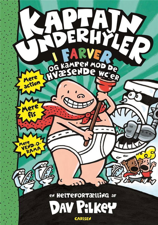 Kaptajn Underhyler: Kaptajn Underhyler i farver (2) - Kampen mod de hvæsende wc'er - Dav Pilkey - Böcker - CARLSEN - 9788711985168 - 13 oktober 2020