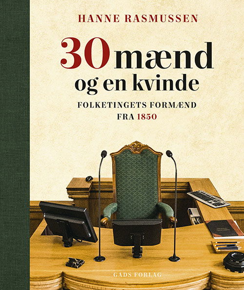 Cover for Hanne Rasmussen · 30 mænd og en kvinde (Indbundet Bog) [1. udgave] (2021)