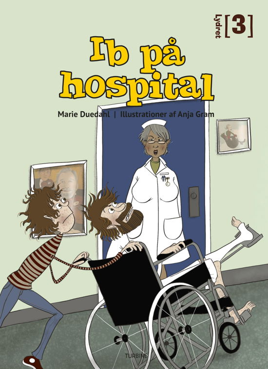 Cover for Marie Duedahl · Lydret 3: Ib på hospital (Gebundenes Buch) [1. Ausgabe] (2023)