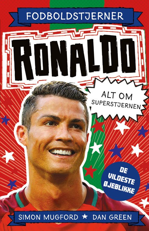 Cover for Alt om superstjernen: Fodboldstjerner - Ronaldo - Alt om superstjernen (de vildeste øjeblikke) (Bound Book) [1. Painos] (2024)