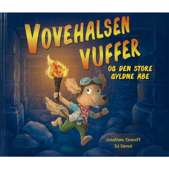 Cover for Jonathan Emmett · Vovehalsen Vuffer (Indbundet Bog) [1. udgave] (2018)