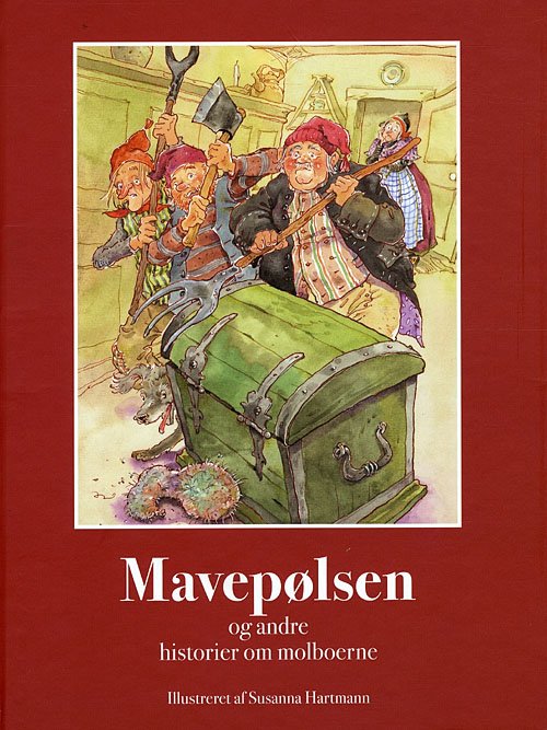 Cover for Susanna Hartmann · Mavepølsen og andre historier om molboerne (Bound Book) [1. Painos] (2008)