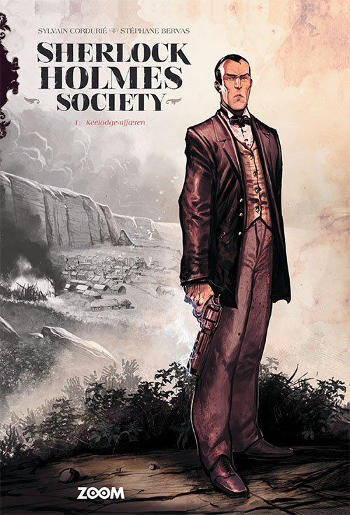 Cover for Stéphane Bervas Sylvain Cordurié · Sherlock Holmes Society: Sherlock Holmes Society 1: Keelodge-affæren (Indbundet Bog) [1. udgave] (2021)