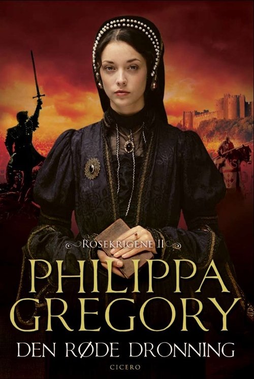Cover for Philippa Gregory · Rosekrigene: Den røde dronning (Bound Book) [1e uitgave] (2011)