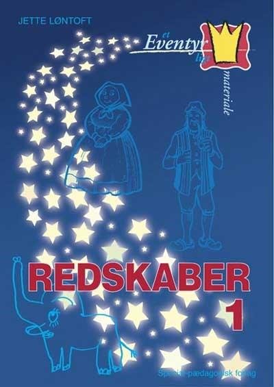 Cover for Jette Løntoft · Et eventyrligt materiale. Redskaber 1 (Book) [1e uitgave] (2002)