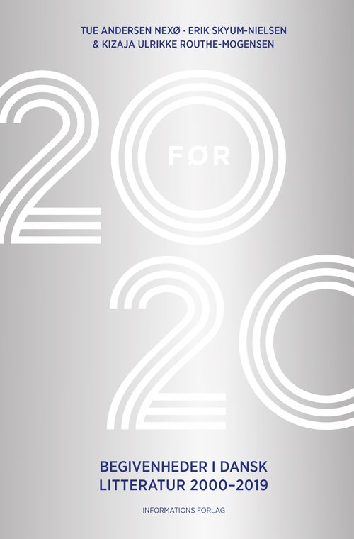 Cover for Erik Skyum-Nielsen, Tue Andersen Nexø, Kizaja Ulrikke Routhe-Mogensen · 20 før 20 (Heftet bok) [1. utgave] (2020)