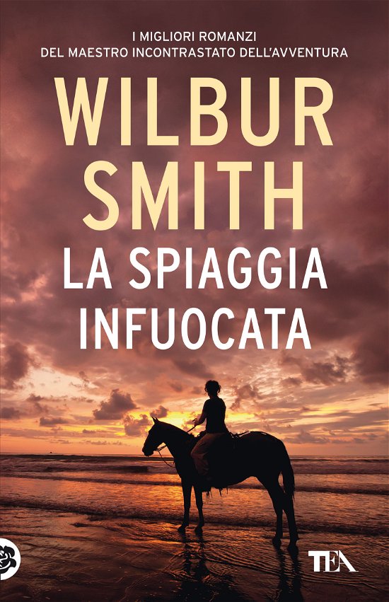 Cover for Wilbur Smith · La Spiaggia Infuocata (Bog)
