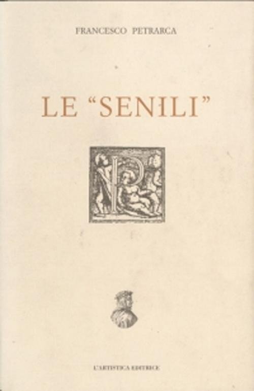 Cover for Francesco Petrarca · Le -Senili- (Book)