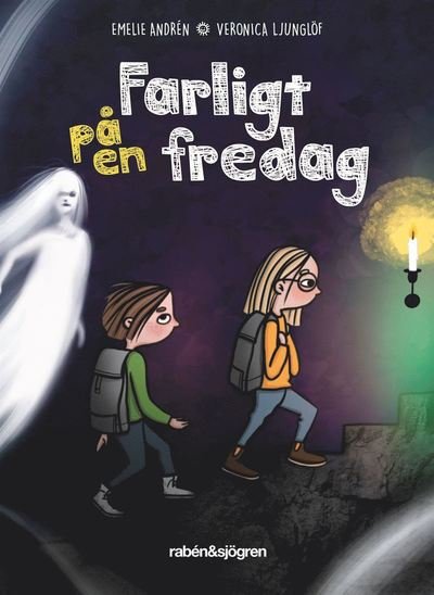 Cover for Emelie Andrén · Farligt på en fredag (Indbundet Bog) (2022)