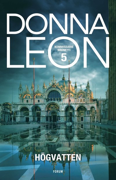 Cover for Donna Leon · Kommissarie Brunetti: Högvatten (ePUB) (2021)