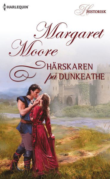 Cover for Margaret Moore · Historisk: Härskaren på Dunkeathe (Book) (2017)