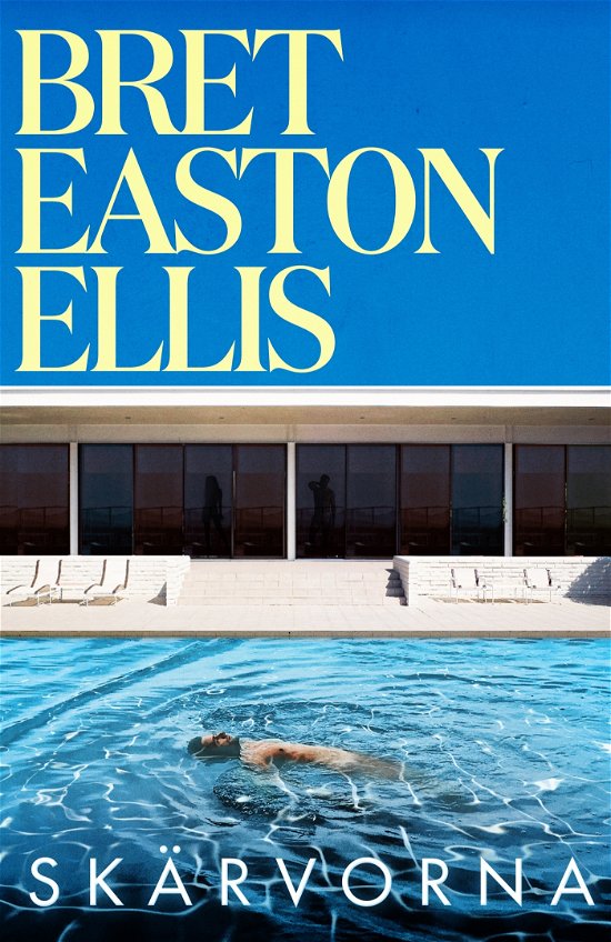 Cover for Bret Easton Ellis · Skärvorna (Bound Book) (2023)