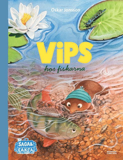 Vips hos fiskarna - Oskar Jonsson - Livros - Bonnier Carlsen - 9789179799168 -