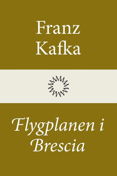 Cover for Franz Kafka · Flygplanen i Brescia (Indbundet Bog) (2022)