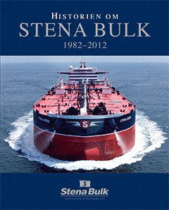 Cover for Robert Hermansson · Historien om Stena Bulk 1982?2012 (Bound Book) (2013)