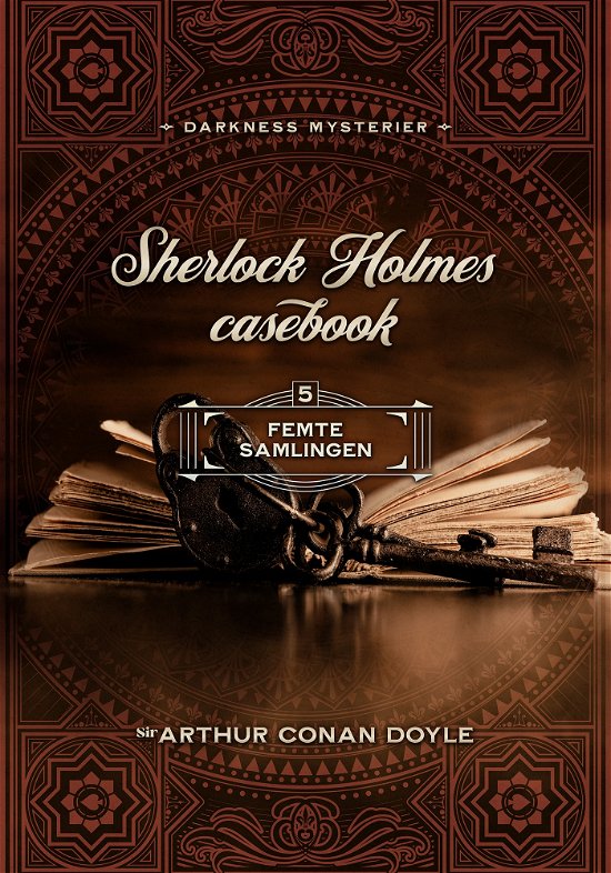Cover for Arthur Conan Doyle · Sherlock Holmes casebook femte samlingen (Bound Book) (2023)