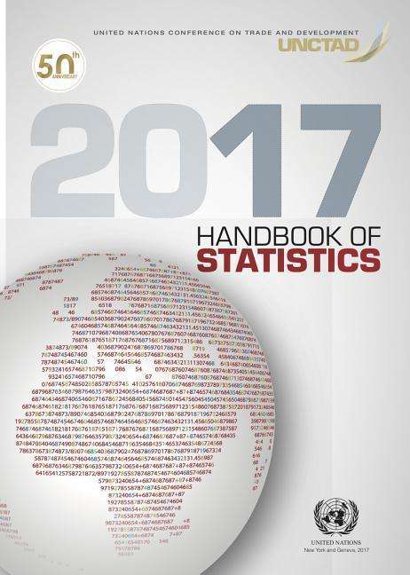 Cover for United Nations Conference on Trade and Development · UNCTAD handbook of statistics 2017 (Paperback Book) (2018)