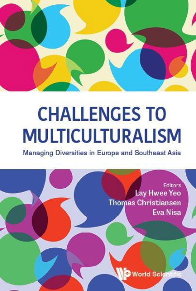 Cover for Lay Hwee Yeo · Challenges To Multiculturalism: Managing Diversities In Europe And Southeast Asia (Hardcover Book) (2022)