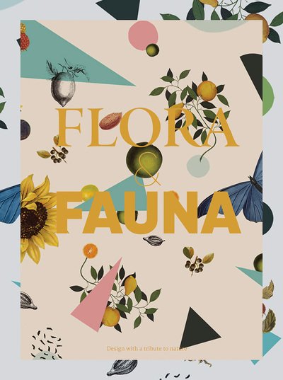 Cover for Victionary · Flora &amp; Fauna: Design inspired by nature (Taschenbuch) (2018)