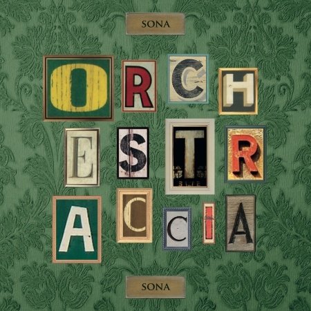 Sona Orchestraccia Sona - Orchestraccia - Musique - ROUTE 61 - 9790705046168 - 1 septembre 2014