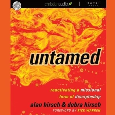 Untamed - Alan Hirsch - Musiikki - Christianaudio - 9798200514168 - maanantai 1. helmikuuta 2010