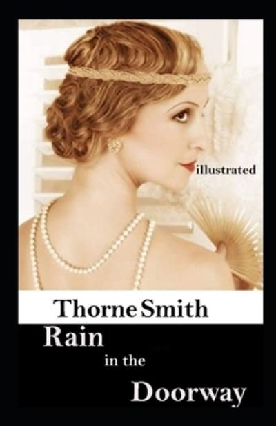 Cover for Thorne Smith · Rain in the Doorway illustrated (Taschenbuch) (2021)