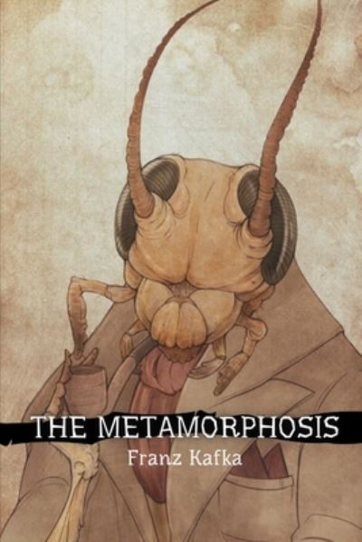 Cover for Franz Kafka · The Metamorphosis (Paperback Book) (2021)