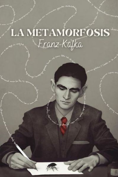 Cover for Franz Kafka · La Metamorfosis: Gregorio Samsa (Paperback Book) (2021)