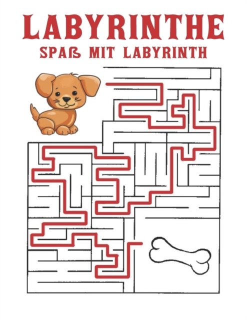 Cover for Qta World · Labyrinthe Spass mit Labyrinth: Labyrinth Ratsel Aktivitatsbuch fur Kinder Jungen und Madchen Spass und einfach 100 herausfordernde Labyrinthe fur alle Altersgruppen (Paperback Book) (2020)
