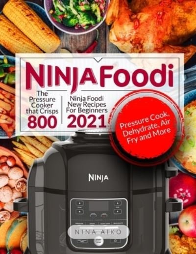 Cover for Nina Aiko · Ninja Foodi (Paperback Book) (2020)