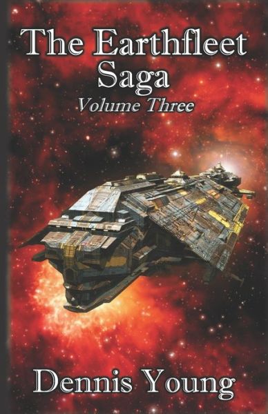 Cover for Dennis Young · The Earthfleet Saga (Paperback Book) (2020)