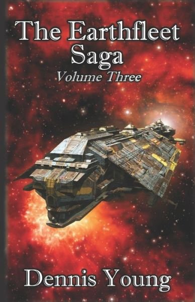 Cover for Dennis Young · The Earthfleet Saga (Paperback Book) (2020)