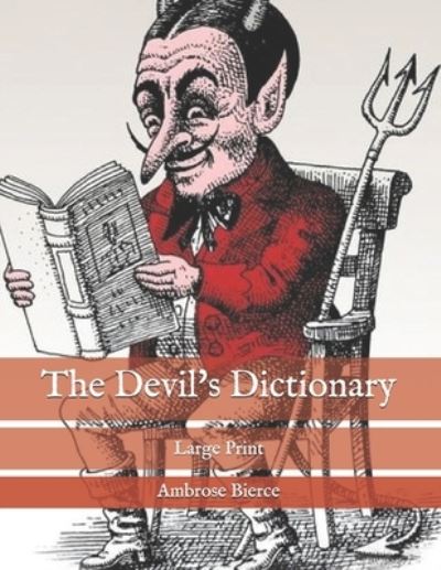 Cover for Ambrose Bierce · The Devil's Dictionary (Taschenbuch) (2020)