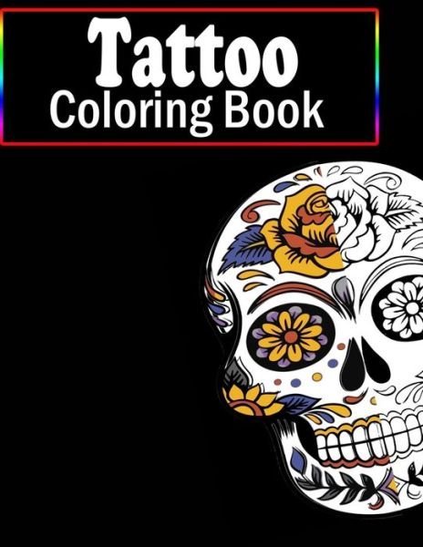 Cover for Sread Tattoo Coloring · Tattoo Coloring Book (Paperback Bog) (2020)