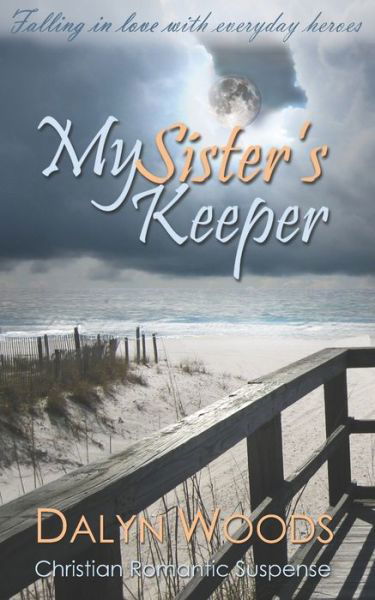 Cover for Dalyn Woods · My Sister's Keeper (Pocketbok) (2020)