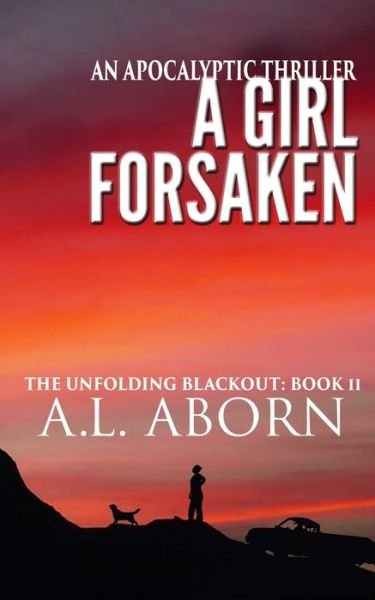 Cover for A L Aborn · A Girl Forsaken (Paperback Bog) (2021)