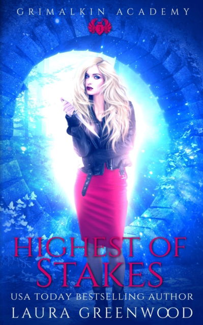 Cover for Laura Greenwood · Highest Of Stakes - Grimalkin Vampires (Paperback Book) (2021)