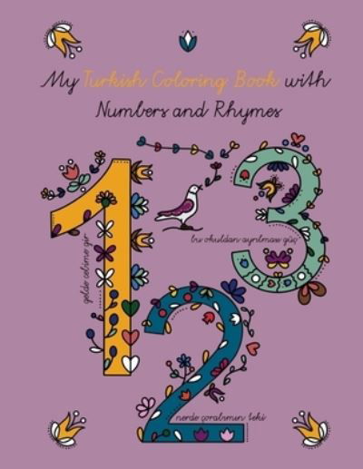 Cover for Myeliz · My Turkish Coloring Book with Numbers and Rhymes (Paperback Book) (2021)