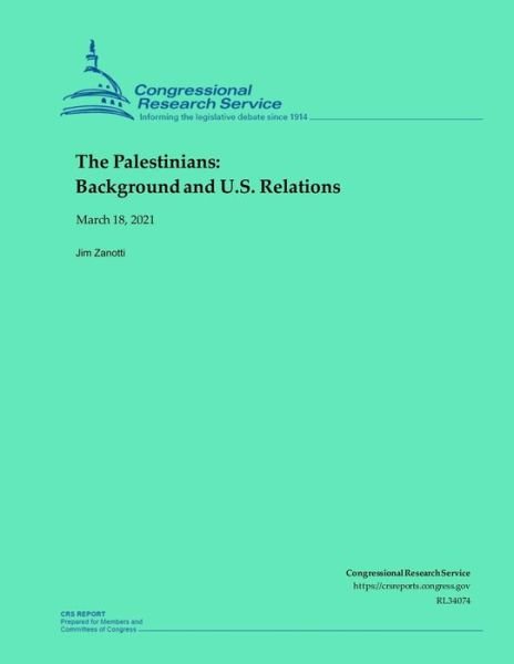Cover for Congressional Research Service · The Palestinians (Taschenbuch) (2021)