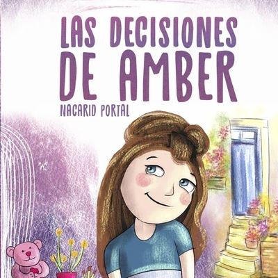 Cover for Nacarid Portal · Las decisiones de Amber (Paperback Bog) (2021)