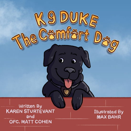 K9 Duke the Comfort Dog - Cohen - Bøger - Independently Published - 9798751335168 - 26. oktober 2021