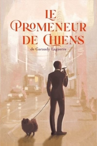 Cover for Garaudy Laguerre · Le Promeneur De Chiens (Paperback Book) (2021)