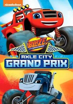 Cover for Blaze &amp; Monster Machines: Axle City Grand Prix (DVD) (2021)