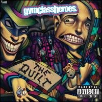 Gym Class Heroes · Quilt (CD) (2008)