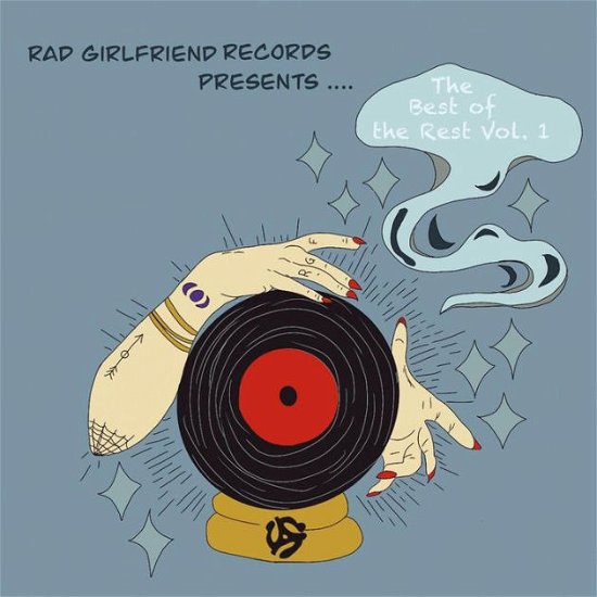 Rad Girlfriend Records Presents: the Best of the Rest Vol. 1 (CD) (2021)