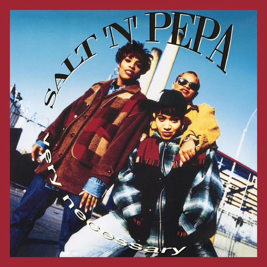 Very Necessary - Salt-n-pepa - Musik - UNIVERSAL - 0602455798169 - 20. Oktober 2023