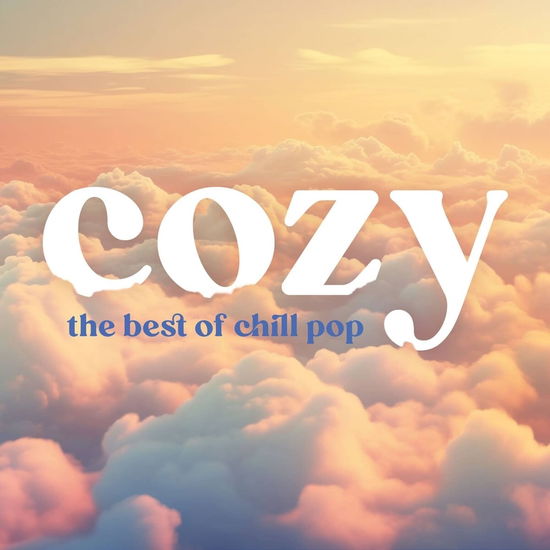 Various Artists · Cozy - the Best of Chill Pop (LP) (2024)