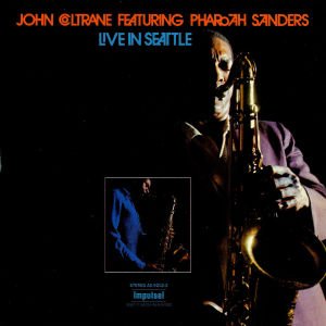 Cover for John Coltrane · Live In Seattle (CD) (2012)