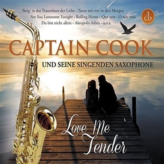 Cover for Captain Cook · Love Me Tender (CD) (2014)